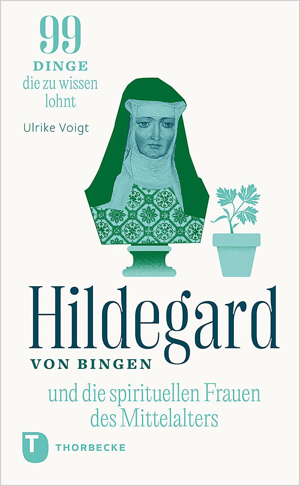 Ulrike Voigt - Hildegard and Spiritual Women of the Middle Ages  