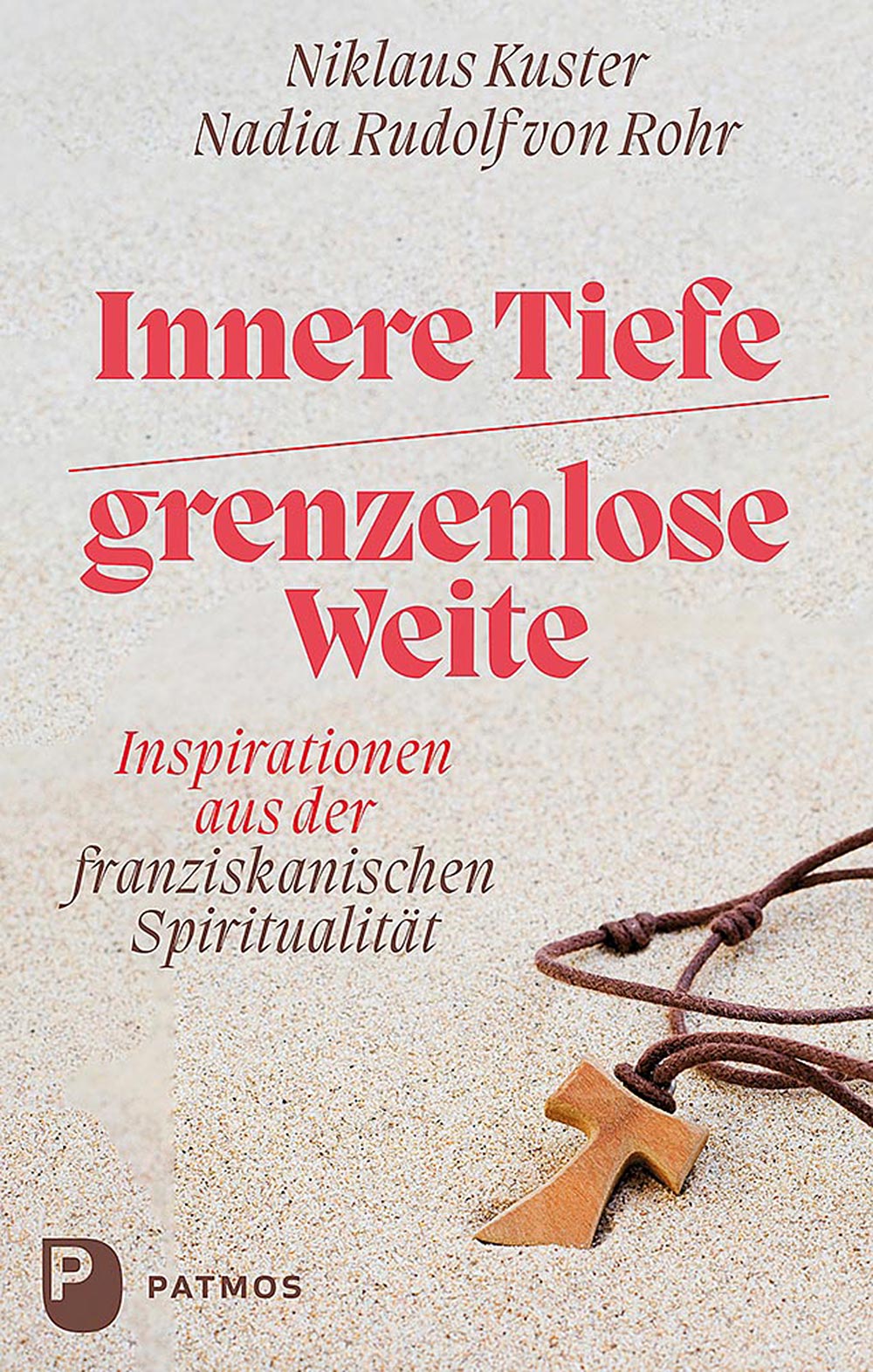 Niklaus Kuster / Nadia Rudolf von Rohr Inner Depths – Boundless Expanse  