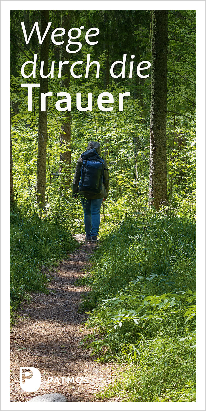 Wege durch die Trauer