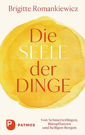 Brigitte Romankiewicz - The Soul of Things Brigitte Romankiewicz - The Soul of Things