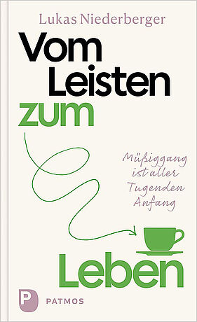 Lukas Niederberger - From Achieving to Living Lukas Niederberger - From Achieving to Living