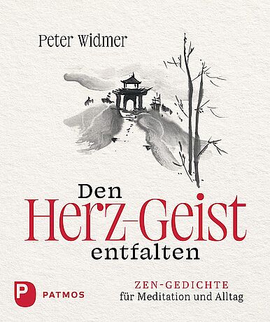 Peter Widmer - Developing the Heart-Mind Peter Widmer - Developing the Heart-Mind